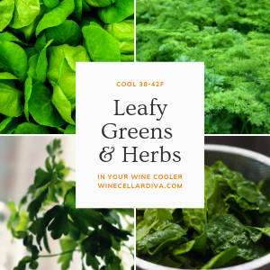 #4 & #5 Alternative Use for Wine Cooler Leafy Green Vegetables and Herbs
